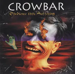 Crowbar (2) – Obedience Thru Suffering (CD, Album)