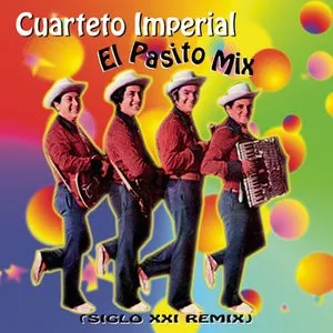 Cuarteto Imperial – El Pasito MIx