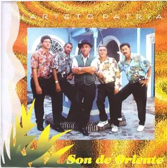Cuarteto Patria* – Son De Oriente (CD, Album)