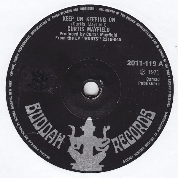 Curtis Mayfield – Keep On Keeping On