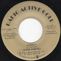 Curtis Mayfield Radio Active Gold – Superfly (Vinyl, 7")