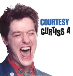 Curtiss A – Courtesy (Vinyl, LP)