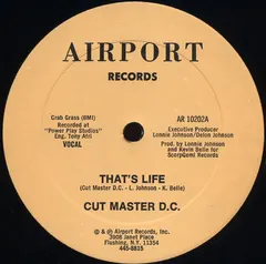 Cut Master D.C.* Airport Records – That's Life (Vinyl, 12")
