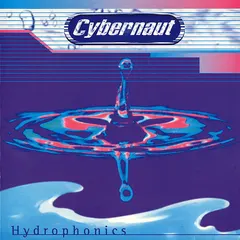Cybernaut – Hydrophonics (CD, Album)