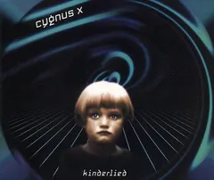 Cygnus X – Kinderlied (CD, Maxi-Single)