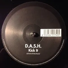 D.A.S.H. – Kick It (Vinyl, 12")