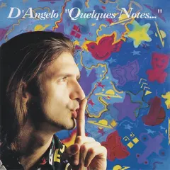 D'Angelo* – Quelques Notes... (CD, Album)