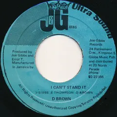 D Brown* – I Can't Stand It (Vinyl, 7")