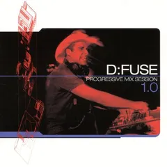 D:Fuse – Progressive Mix Session 1.0 (CD, Mixed)