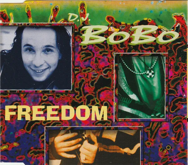 D.J. BoBo* – Freedom