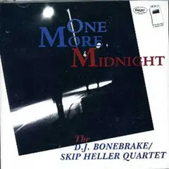 D.J. Bonebrake / Skip Heller Quartet – One More Midnight (CD, EP)