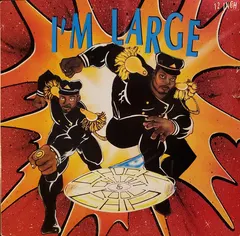 D.J. Chuck Chillout* & Kool Chip Mercury – I'm Large (Vinyl, 12")