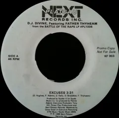 D.J. Divine* Featuring Father Thyheam – Excuses (Vinyl, 7")