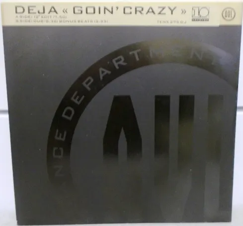 Déjà – Goin' Crazy