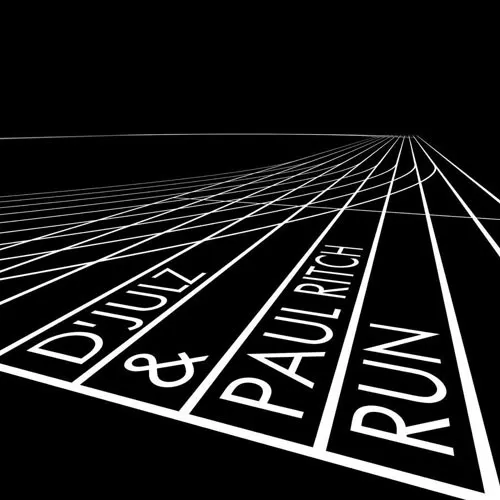 D'Julz & Paul Ritch – Run