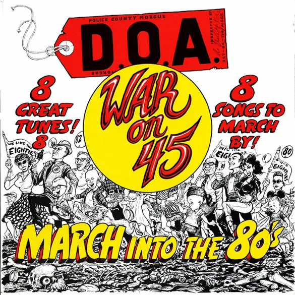D.O.A. (2) – War On 45