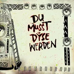 Dÿse – Du Musst Dÿse Werden (Vinyl, 7")