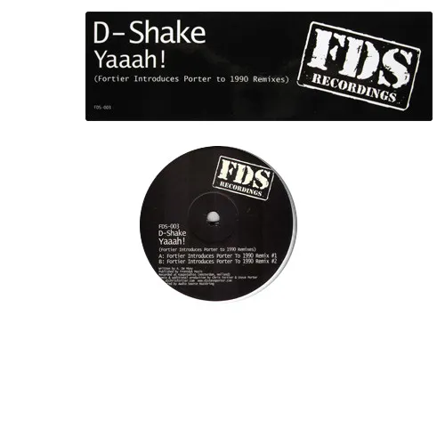 D-Shake – Yaaah!