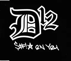 D12 – Shit On You (CD, Maxi-Single)