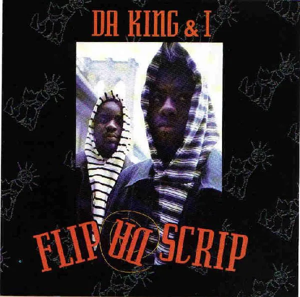 Da King & I – Flip Da Scrip