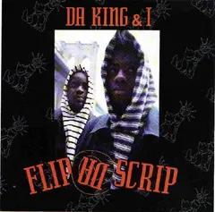 Da King & I – Flip Da Scrip (CD, Maxi-Single)