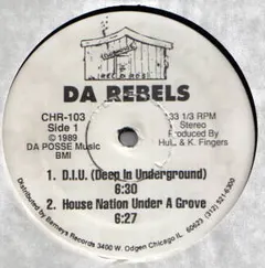 Da Rebels – D.I.U. (Deep In Underground) (Vinyl, 12")