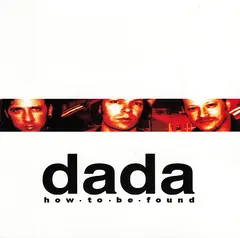 Dada (4) – How To Be Found (CD, Album)