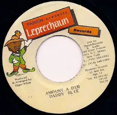 Daddy Blue – Amount A Dub (Vinyl, 7")