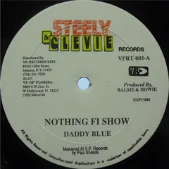 Daddy Blue – Nothing Fi Show (Vinyl, 12")