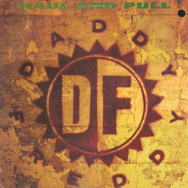 Daddy Freddy – Haul And Pull