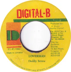 Daddy Screw – Loverman (Vinyl, 7")