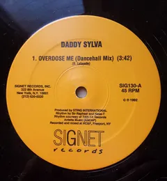 Daddy Sylva – Overdose Me (Dancehall Mix) (Vinyl, 12")