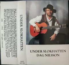 Dag Nilsson – Under Slokhatten (Cassette, Stereo)