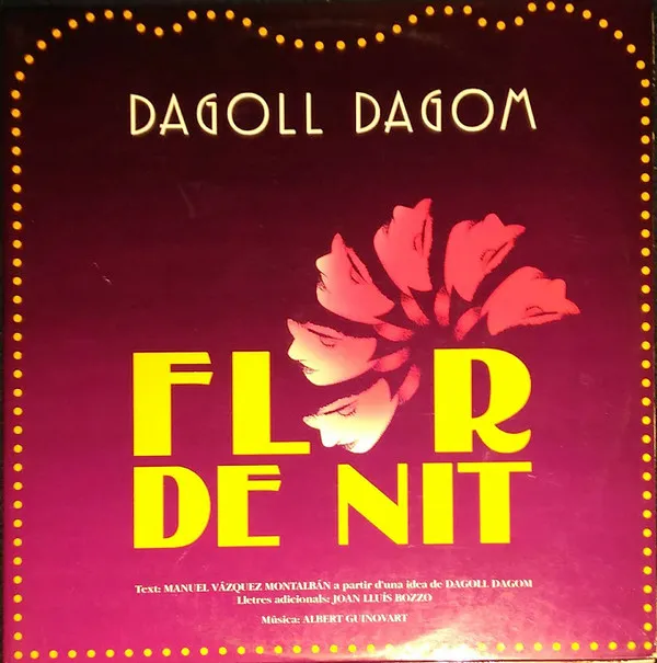 Dagoll Dagom – Flor De Nit
