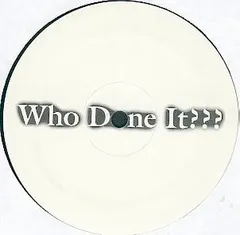 Dajaé – Who Done It??? (Vinyl, 12")