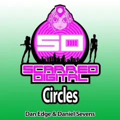 Dan Edge & Daniel Sevens* – Circles (File, MP3)