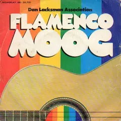 Dan Lacksman Association – Flamenco Moog (Vinyl, 7")