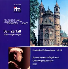 Dan Zerfaß – Die Orgeln Des Wormser Doms (CD)