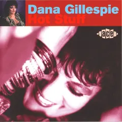 Dana Gillespie – Hot Stuff (CD, Compilation)