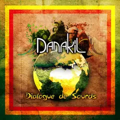 Danakil – Dialogue De Sourds (Vinyl, LP)