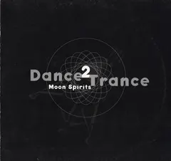 Dance 2 Trance – Moon Spirits (Vinyl, LP)