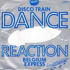 Dance Reaction – Disco Train (Remix) (Vinyl, 7")