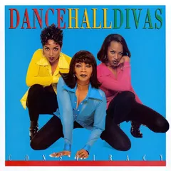 Dancehall Divas – Conspiracy (CD, Album)