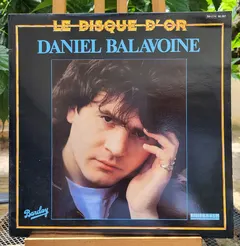 Daniel Balavoine – Le Disque D'Or (Vinyl, LP)