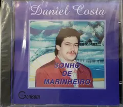 Daniel Costa – Sonho De Marinheiro (CD)