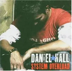 Daniel Hall – System Overload (CD, Album)