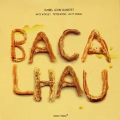 Daniel Levin Quartet – Bacalhau (CD, Album)