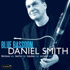 Daniel Smith (7) – Blue Bassoon (CD, Album)