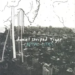 Daniel Striped Tiger – Capital Cities (Vinyl, LP)