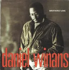 Daniel Winans – Brotherly Love
